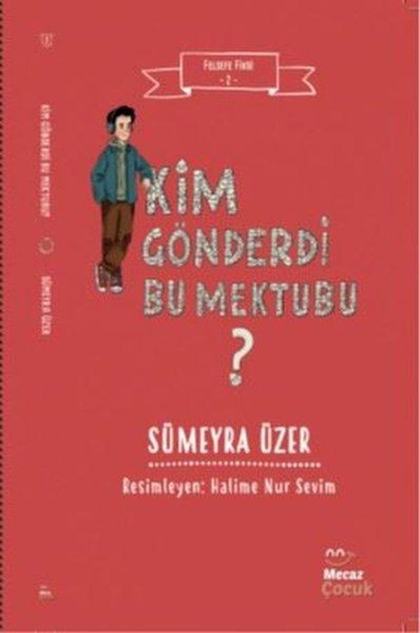 Kim Gönderdi Bu Mektubu? Felsefe Fikri 2 - Mecaz Çocuk - Image 1