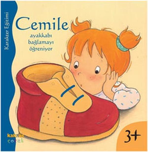 Cemile Ayakkabı Bağlamayı Öğreniyor - Kaknüs Yayınları - Image 1