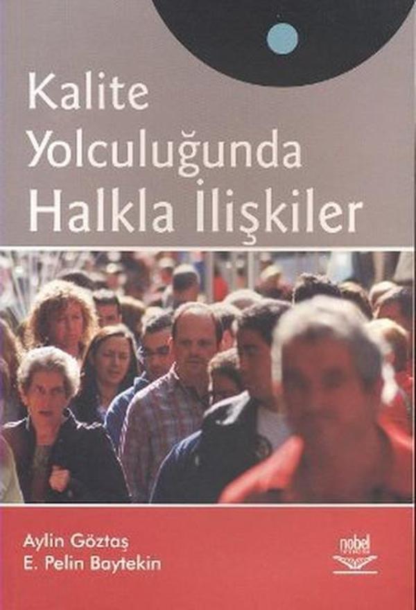 Kalite Yolculuğunda Halkla İlişkiler - Nobel Akademik Yayıncılık - Image 1