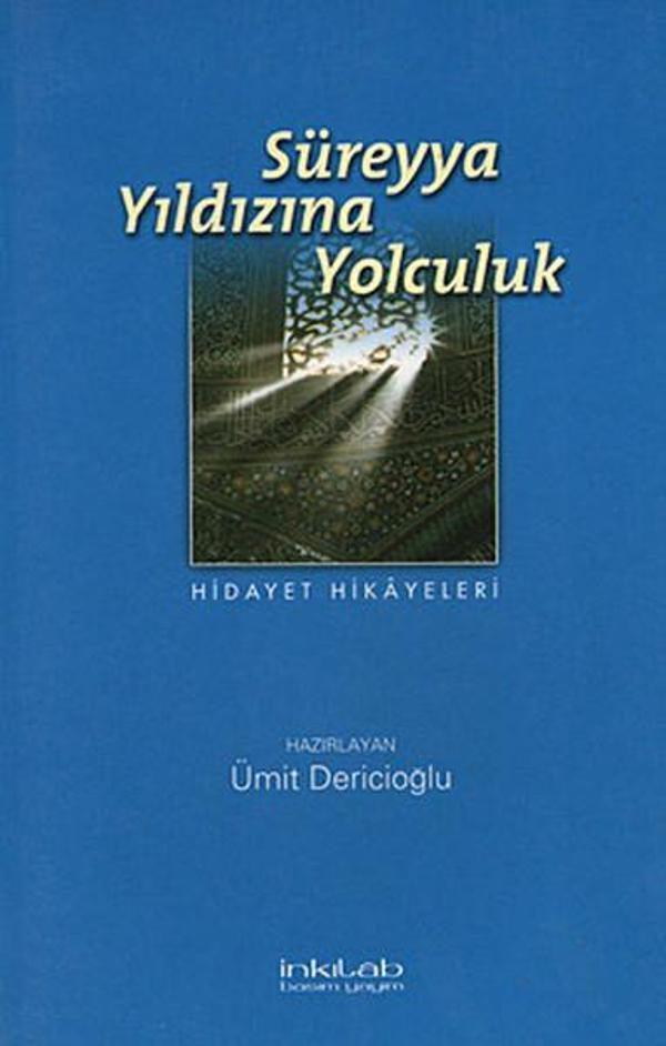 Süreyya Yıldızına Yolculuk - İnkılab Yayınları - Image 1