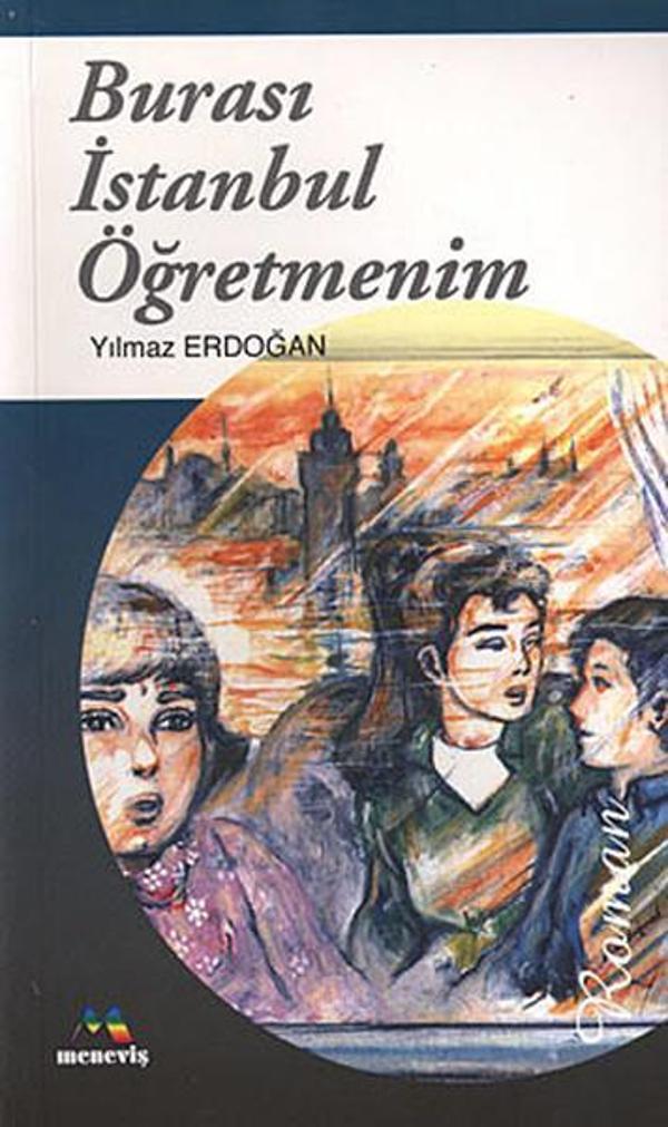 Burası İstanbul Öğretmenim - Meneviş Yayınları - Image 1