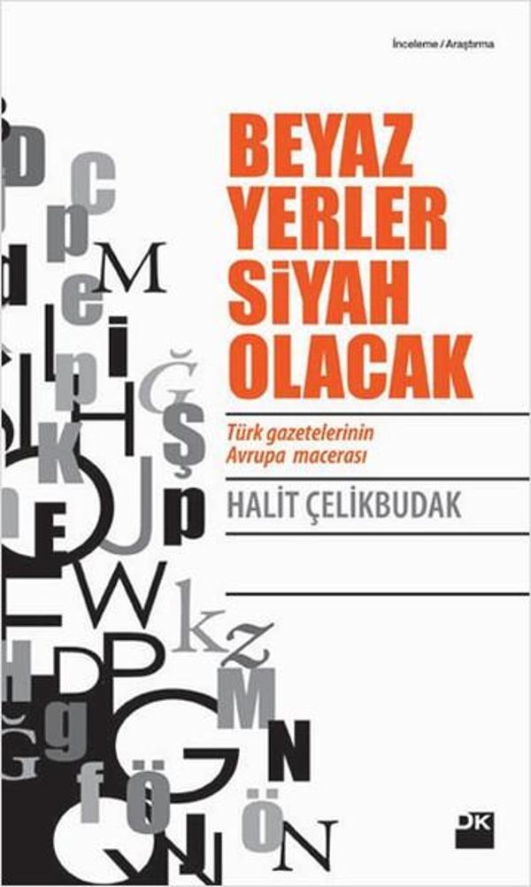 Beyaz Yerler Siyah Olacak - Doğan Kitap - Image 1
