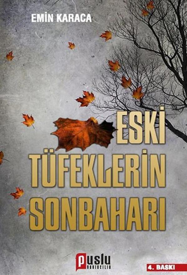 Eski Tüfeklerin Sonbaharı - Puslu Yayıncılık - Image 1