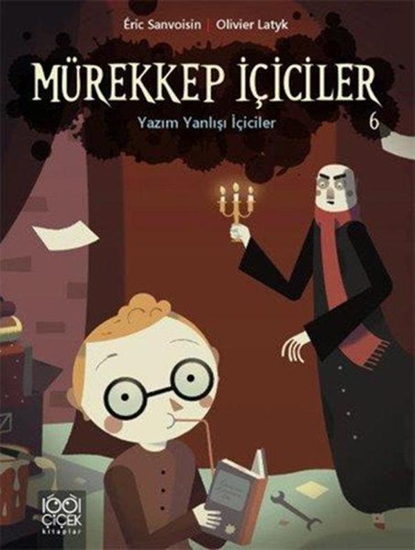 Mürekkep İçiciler Cilt 6-Yazım Yanlışı İçiciler - 1001 Çiçek - Image 1