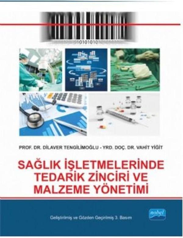 Sağlık İşletmelerinde Tedarik Zinciri ve Malzeme Yönetimi - Nobel Akademik Yayıncılık - Image 1