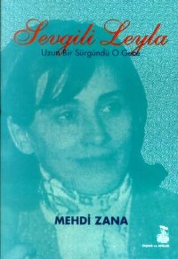 Sevgili Leyla Uzun Bir Sürgündü O Gece - Belge Yayınları - Image 1