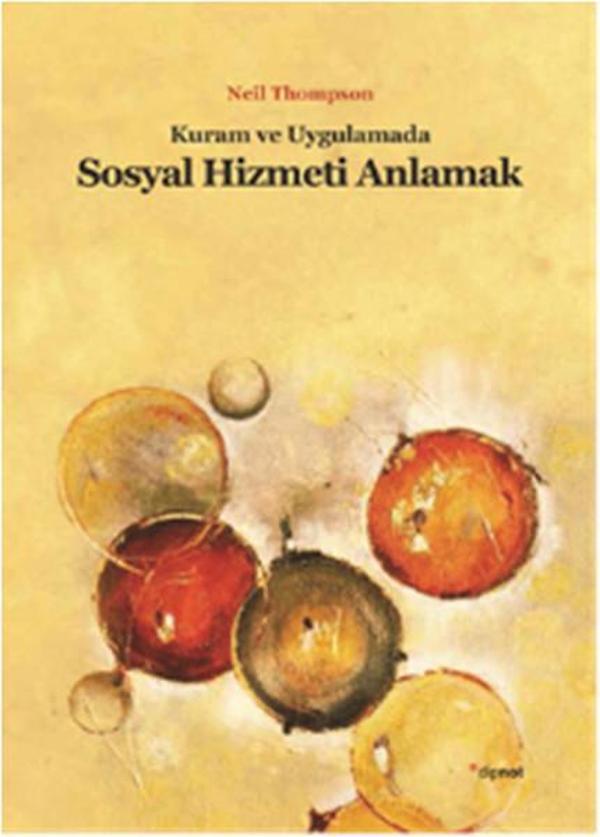 Kuram ve Uygulamada Sosyal Hizmeti Anlamak - Dipnot - Image 1