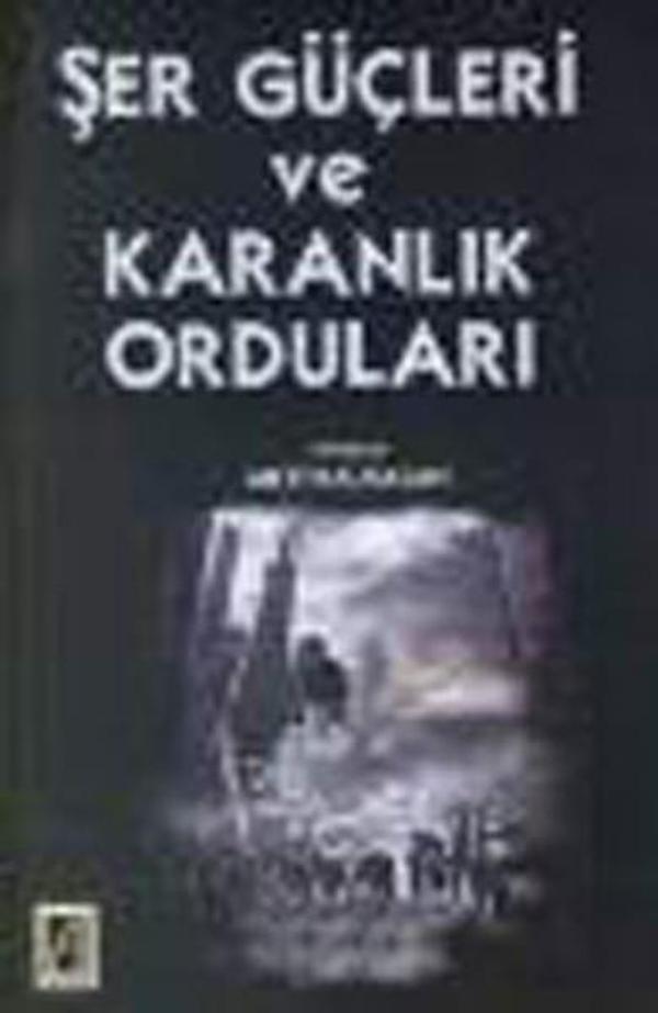 Şer Güçleri ve Karanlık Orduları - Onbir Yayınları - Image 1