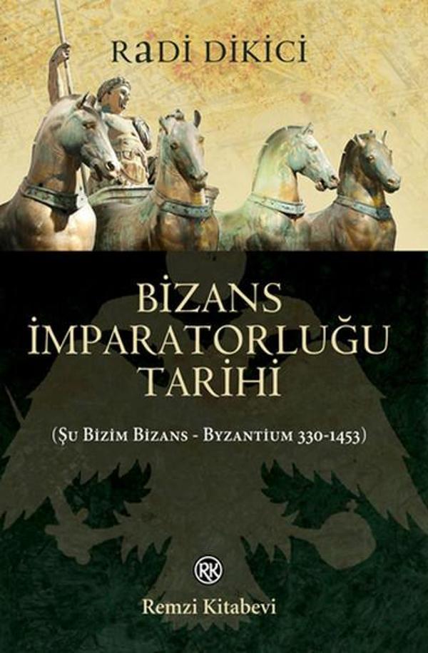 Bizans İmparatorluğu Tarihi - Remzi Kitabevi - Image 1