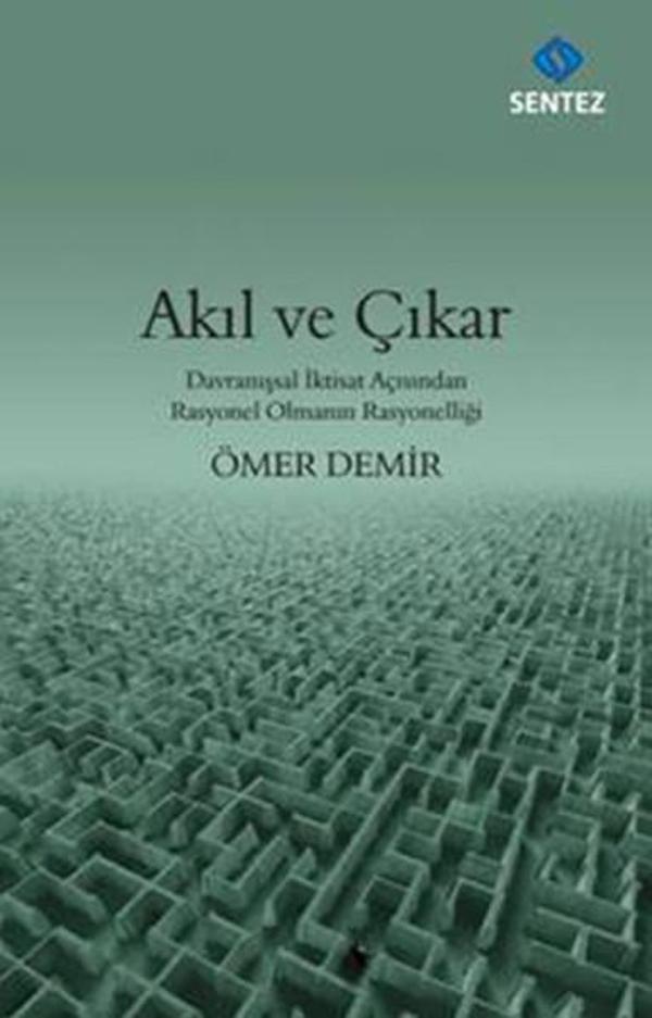 Akıl ve Çıkar - Sentez Yayıncılık - Image 1