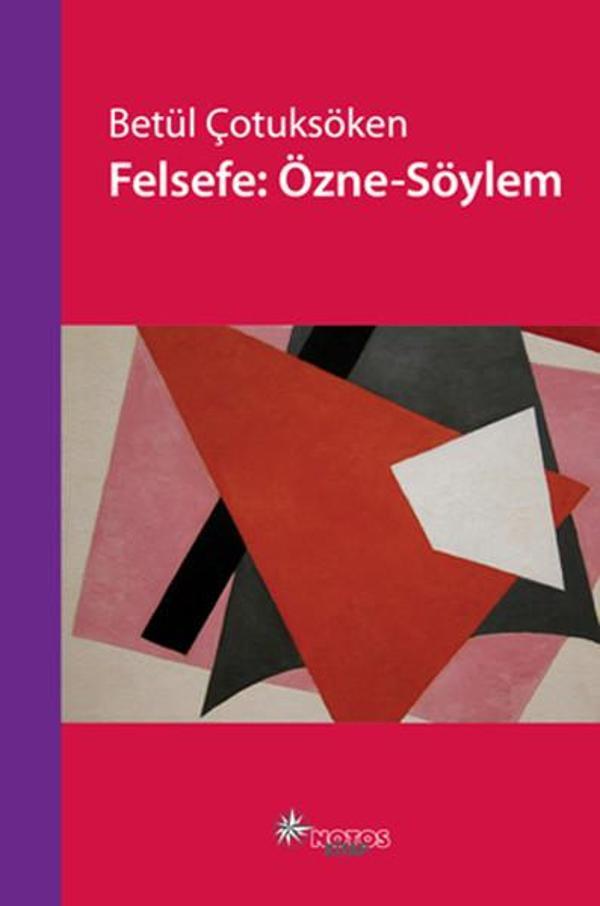 Felsefe: Özne - Söylem - Notos - Image 1