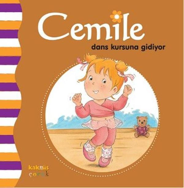 Cemile Dans Kursuna Gidiyor - Kaknüs Yayınları - Image 1