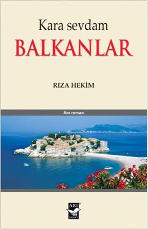 Kara Sevdam Balkanlar - Arı Sanat Yayınevi - Image 1