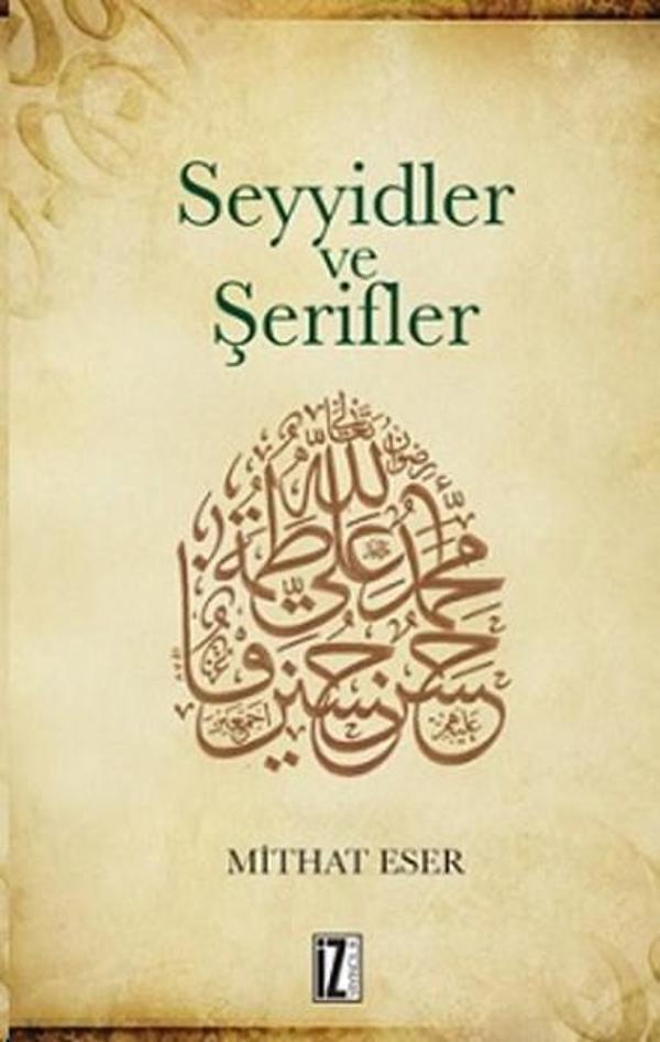 Seyyidler ve Şerifler - İz Yayıncılık - Image 1