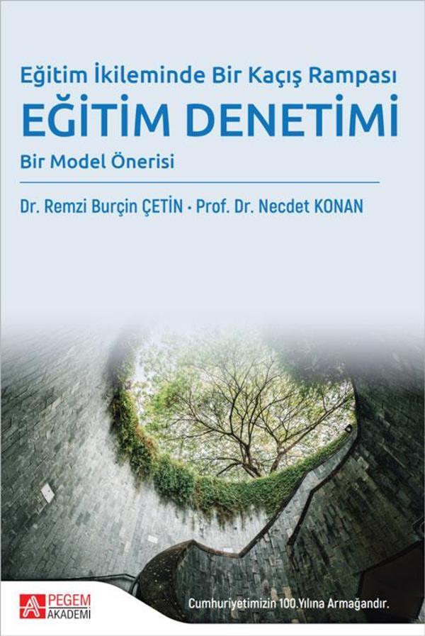 Eğitim İkileminde Bir Kaçış Rampası Eğitim Denetimi - Pegem Akademi Yayıncılık - Image 1