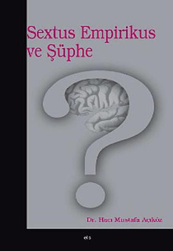 Sextus Empirikus ve Şüphe - Elis Yayınları - Image 1