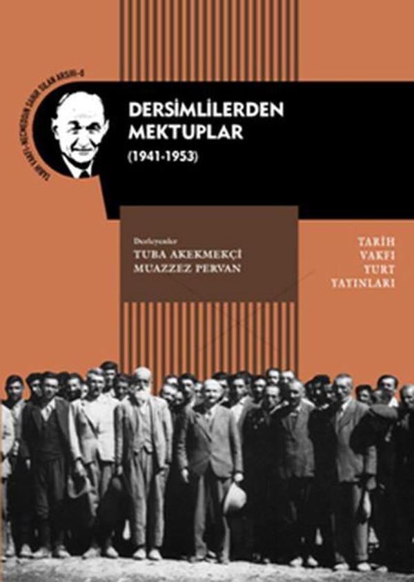 Dersimlilerden Mektuplar (1941-1953) - Tarih Vakfı Yurt Yayınları - Image 1