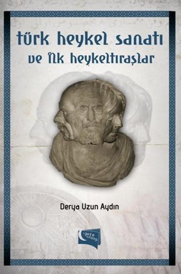 Türk Heykel Sanatı ve İlk Heykeltıraşlar - Gece Kitaplığı - Image 1