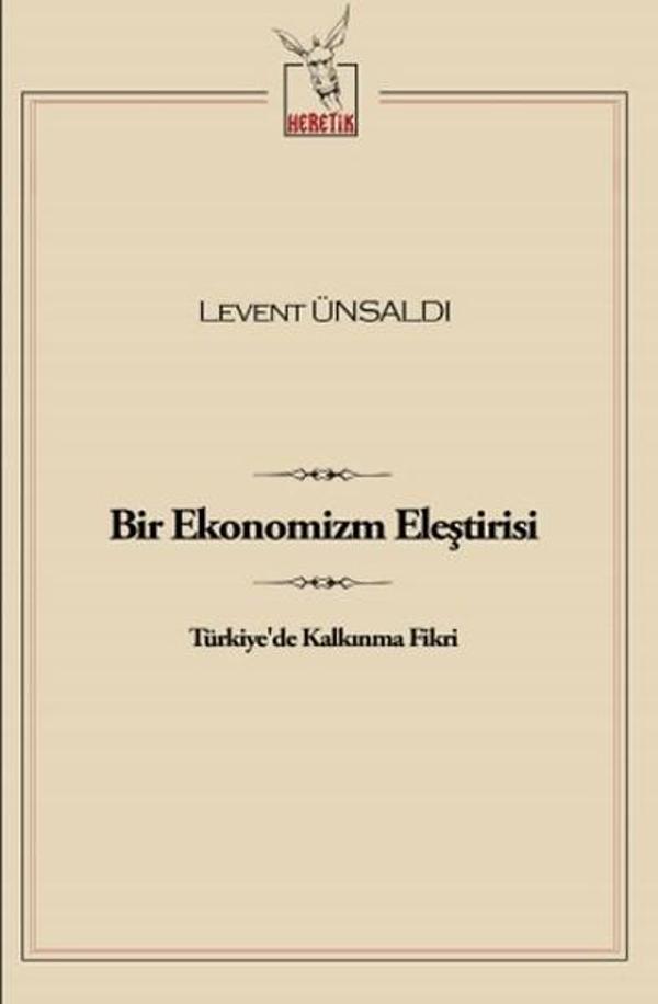 Bir Ekonomizm Eleştirisi - Heretik Yayıncılık - Image 1