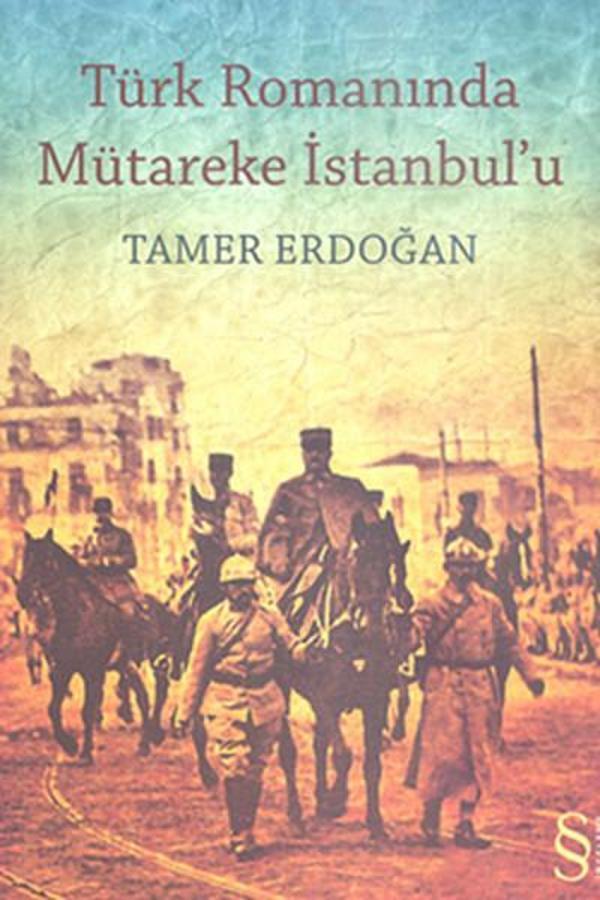 Türk Romanında Mütareke İstanbul'u - Everest Yayınları - Image 1