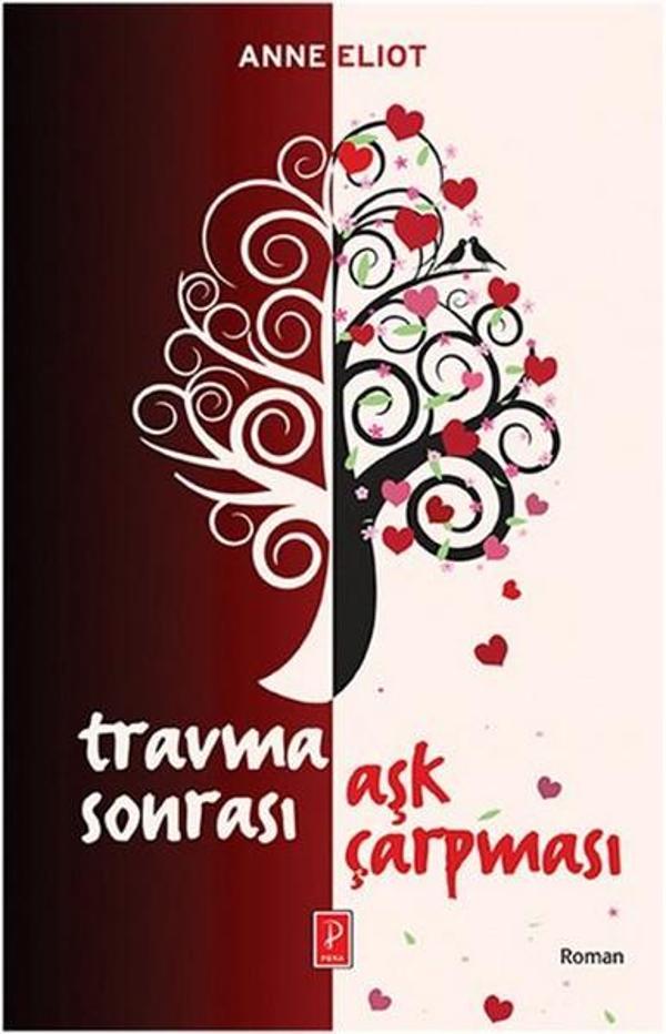 Travma Sonrası Aşk Çarpması - Pena Yayınları - Image 1