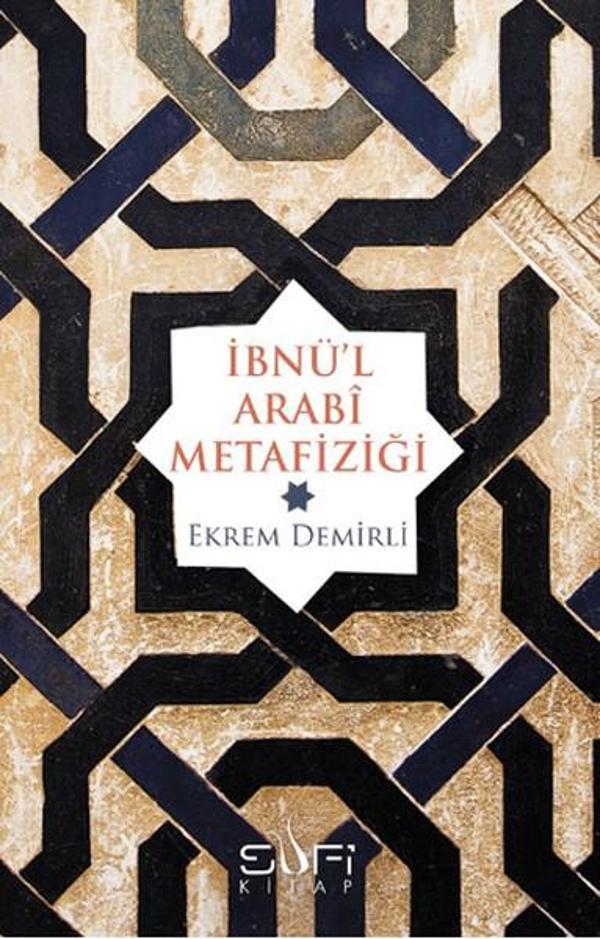 İbnü'l Arabi Metafiziği - Sufi Kitap - Image 1