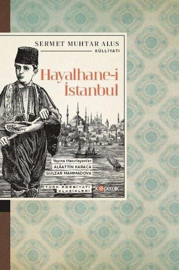 Hayalhane-i İstanbul - Türk Edebiyatı Klasikleri - Kopernik Kitap - Image 1