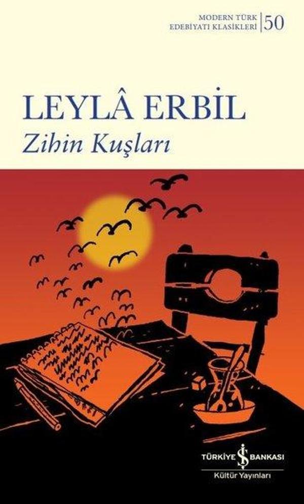 Zihin Kuşları - Modern Türk Edebiyatı Klasikleri 50 - İş Bankası Kültür Yayınları - Image 1