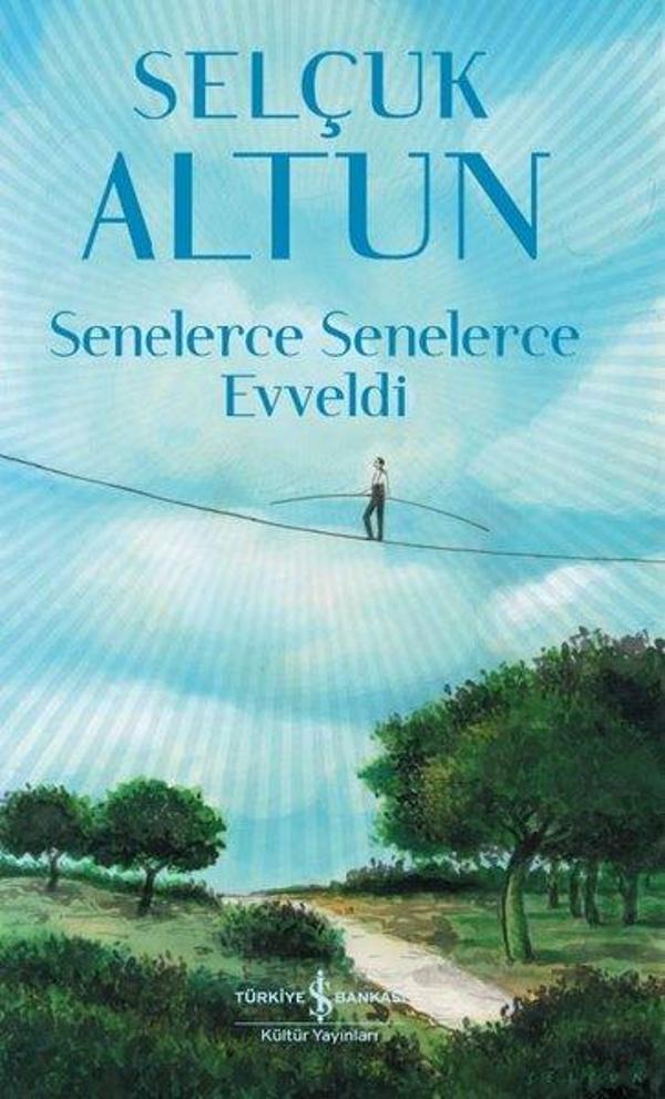 Senelerce Senelerce Evveldi - İş Bankası Kültür Yayınları - Image 1