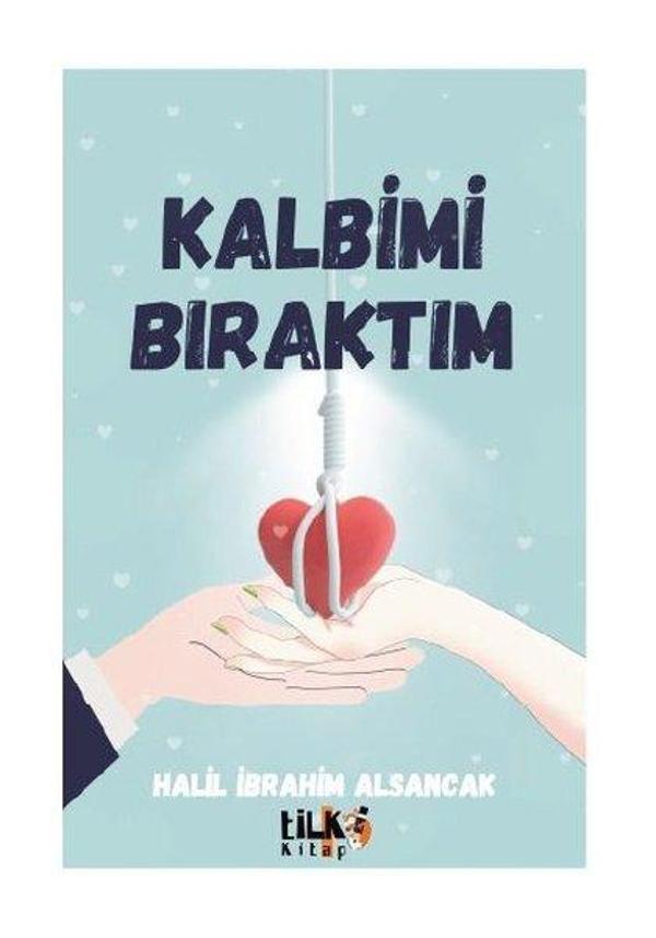 Kalbimi Bıraktım - Tilki Kitap - Image 1