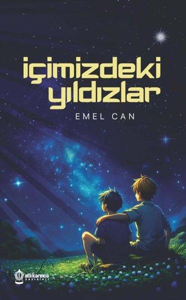İçimizdeki Yıldızlar - Atlı Karınca Yayınları - Image 1