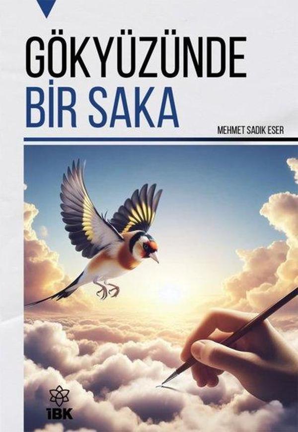 Gökyüzünde Bir Saka - İBK - İz Bırakan Kalemler - Image 1