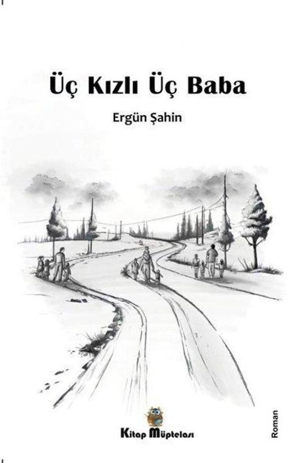 Üç Kızlı Üç Baba - Kitap Müptelası Yayınları - Image 1