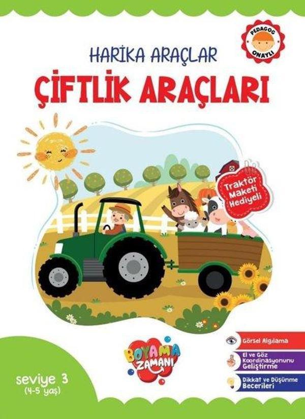 Harika Araçlar Çiftlik Araçları Seviye 3 (4 - 5 Yaş) Traktör Maketi Hediyeli - Boyama Zamanı Yayınları - Image 1