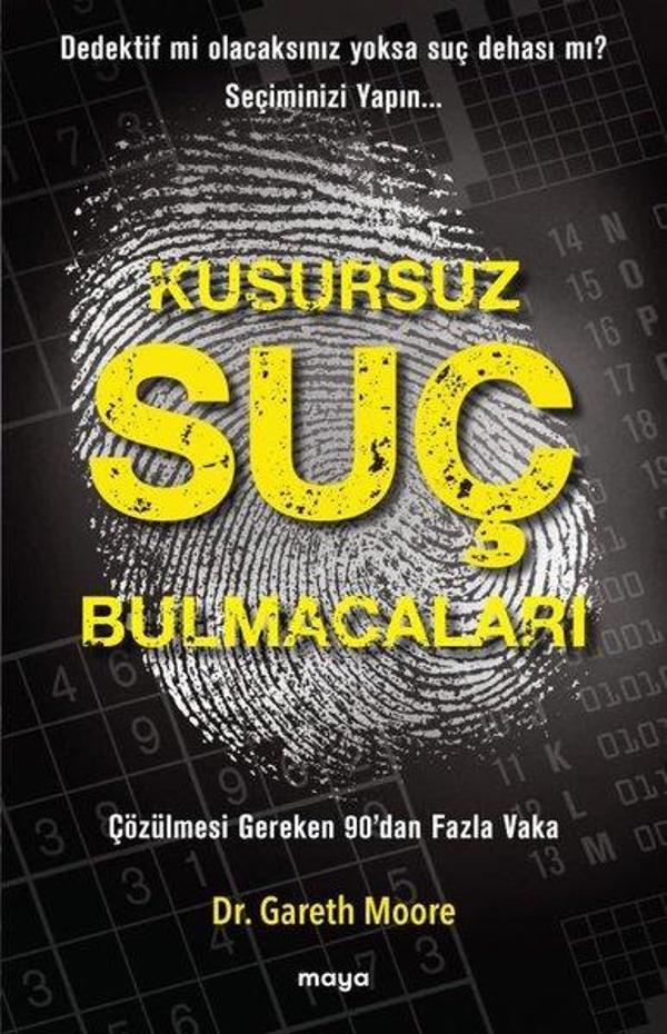Kusursuz Suç Bulmacaları - Çözülmesi Gereken 90'dan Fazla Vaka - Maya Kitap - Image 1