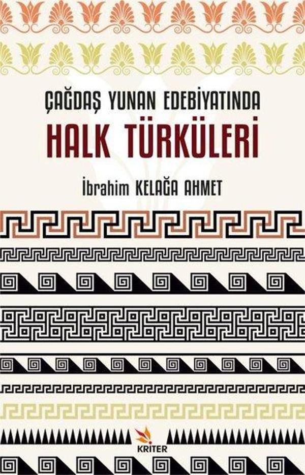 Çağdaş Yunan Edebiyatında Halk Türküleri - Kriter - Image 1