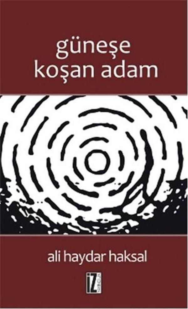 Güneşe Koşan Adam - İz Yayıncılık - Image 1