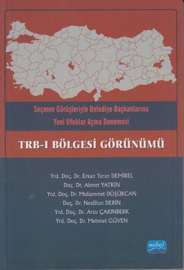 TRB-I Bölgesi Görünümü - Nobel Akademik Yayıncılık - Image 1
