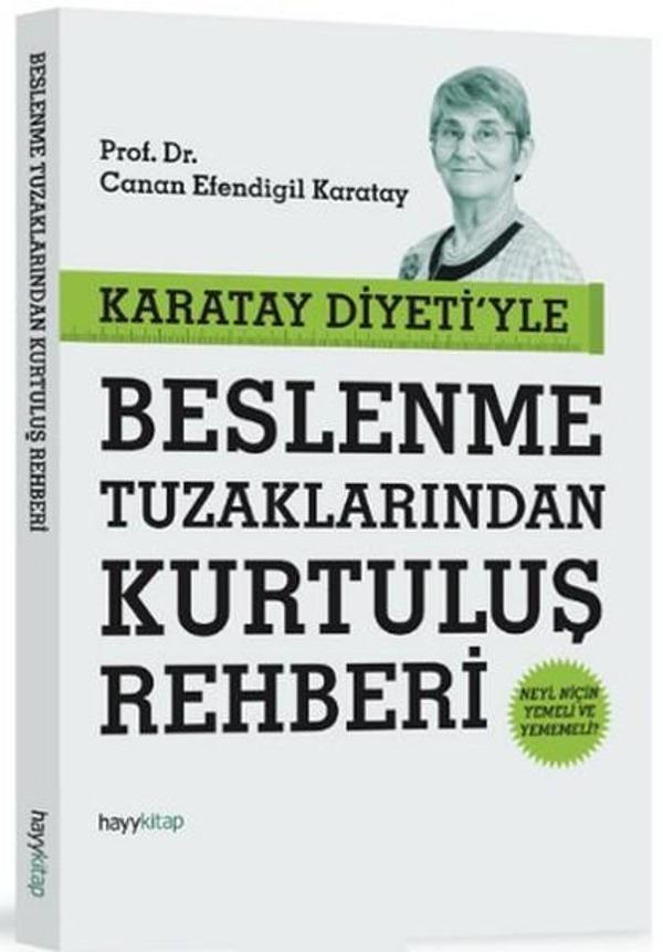 Beslenme Tuzaklarından Kurtuluş Rehberi Karatay Diyeti'yle - Hayykitap - Image 1