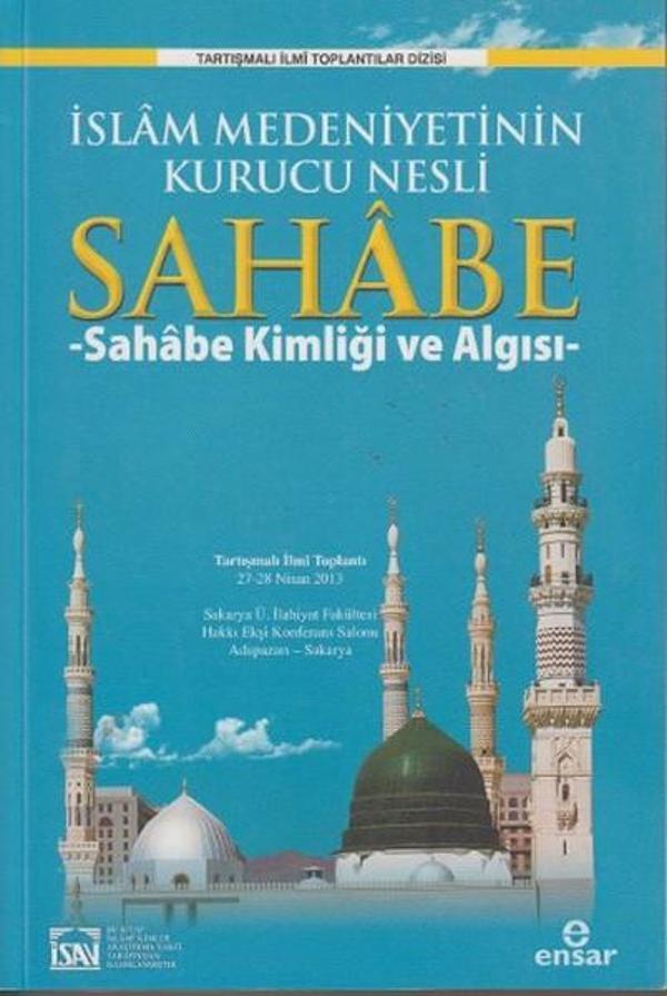 İslam Medeniyetinin Kurucu Nesli Sahabe 1 - Ensar Neşriyat - Image 1