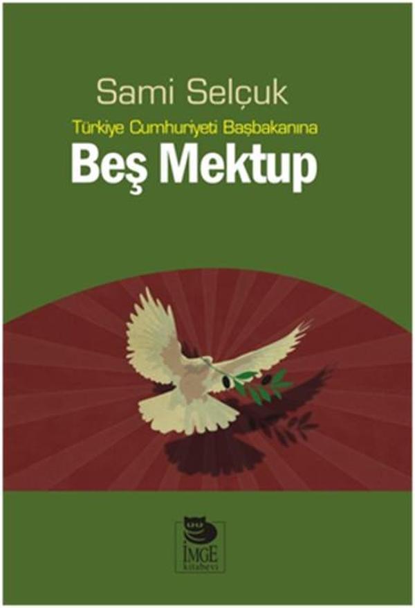 Türkiye Cumhuriyeti Başbakanına Beş Mektup - İmge Kitabevi - Image 1