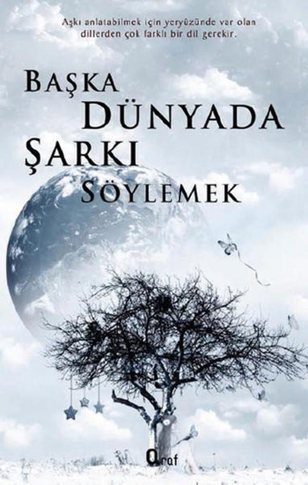 Başka Dünyada Şarkı Söylemek - Araf Yayıncılık - Image 1