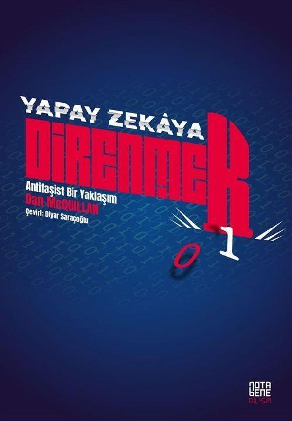 Yapay Zekaya Direnmek - Antifaşist Bir Yaklaşım - Nota Bene Yayınları - Image 1