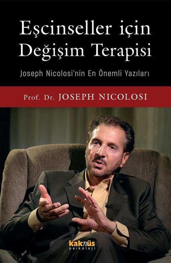 Eşcinseller İçin Değişim Terapisi - Joseph Nicolosi'nin En Önemli Yazıları - Kaknüs Yayınları - Image 1