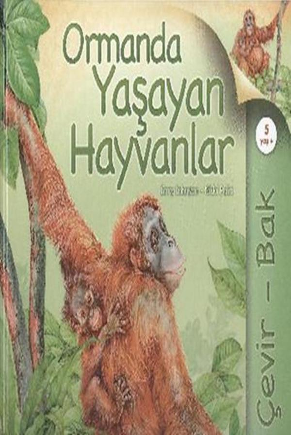 Çevir Bak Ormanda Yaşayan Hayvanlar - Tübitak Yayınları - Image 1