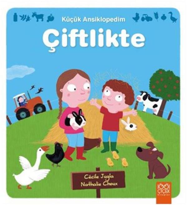 Küçük Ansiklopedim - Çiftlikte - 1001 Çiçek - Image 1