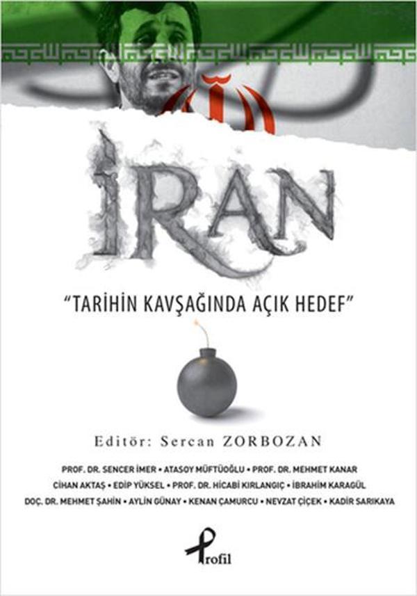 İran - Tarihin Kavşağında Açık Hedef - Profil Kitap Yayınevi - Image 1