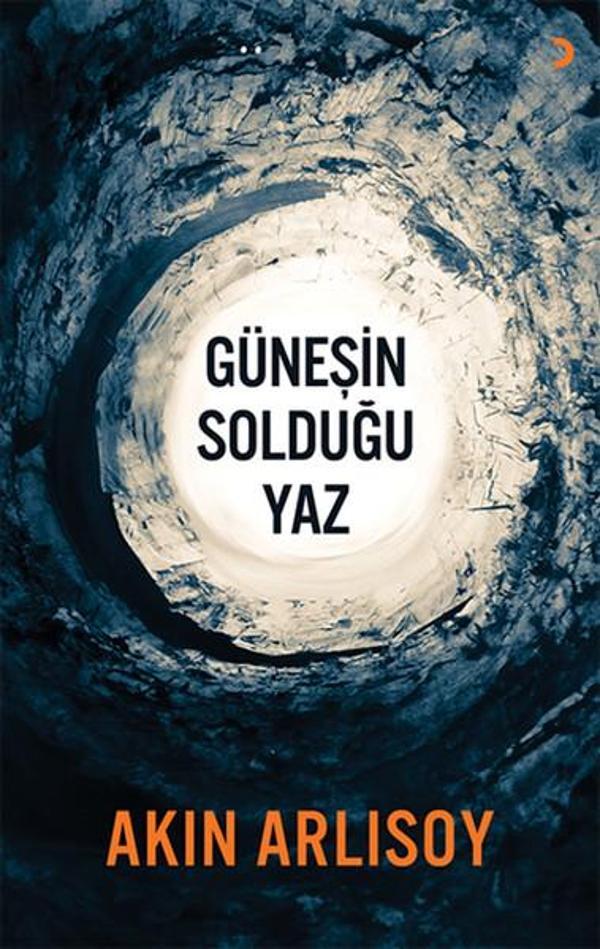 Güneşin Solduğu Yaz - Cinius Yayınevi - Image 1