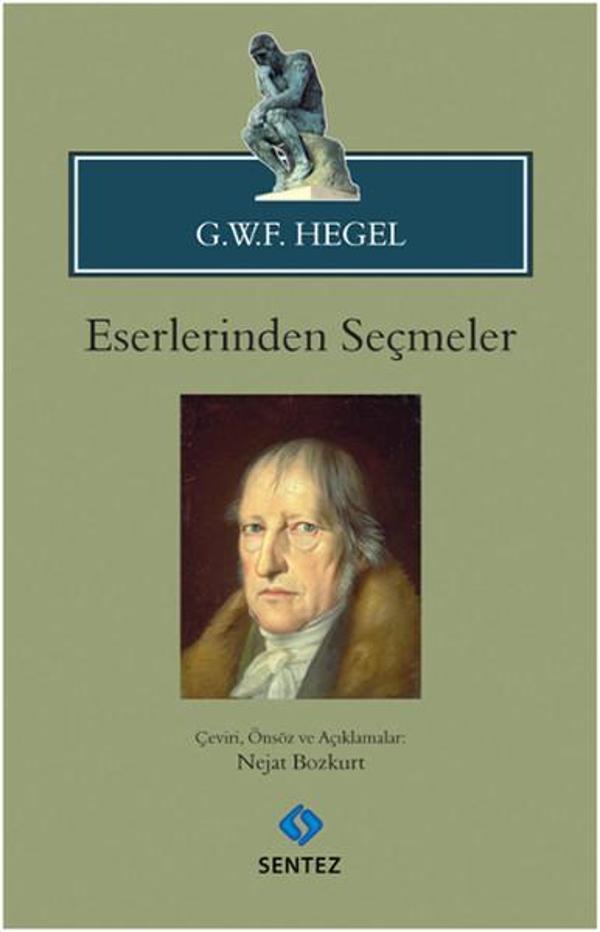 G.W.F. Hegel Eserlerinden Seçmeler - Sentez Yayıncılık - Image 1