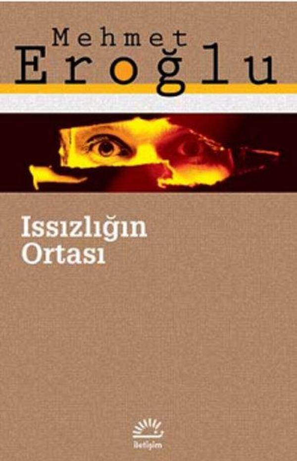 Issızlığın Ortası - İletişim Yayınları - Image 1